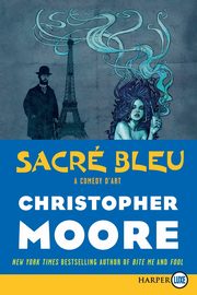 Sacre Bleu LP, Moore Christopher
