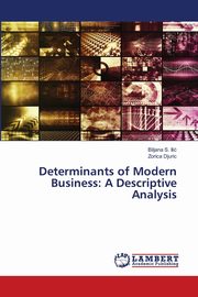 ksiazka tytu: Determinants of Modern Business autor: Ili Biljana S.