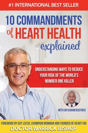 10 Commandments of Heart Health Explained, Bishop Warrick