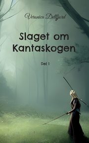 Slaget om Kantaskogen, Dellfjord Veronica