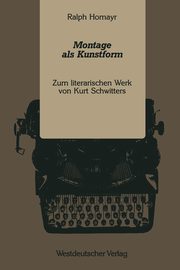 ksiazka tytu: Montage als Kunstform autor: Homayr Ralph