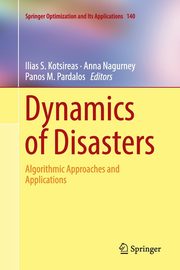 Dynamics of Disasters, 
