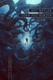 Gra pod morzem, Nayler Ray