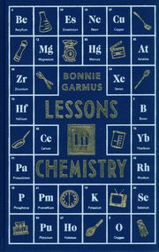 Lessons in Chemistry, Garmus Bonnie