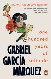 One Hundred Years of Solitude, Marquez Gabriel Garcia