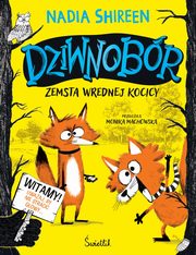 Zemsta wrednej kocicy Dziwnobr Tom 1, Shireen Nadia