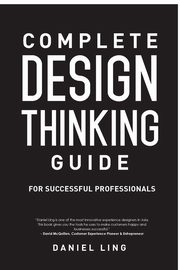 ksiazka tytu: Design Thinking Guide for Successful Professionals autor: Ling Daniel