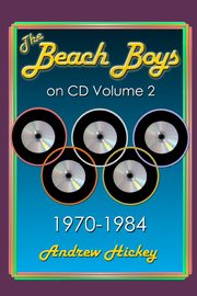 ksiazka tytu: The Beach Boys On CD Volume 2 autor: Hickey Andrew