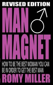 Man Magnet, Miller Romy