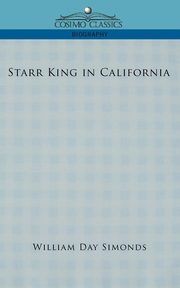 Starr King in California, Simonds William Day