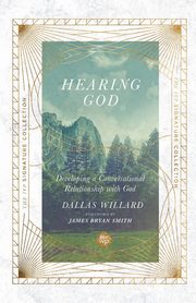 Hearing God, Willard Dallas