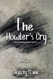 The Howler's Cry, Elaine Valicity