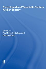 Encyclopedia of Twentieth-Century African History, 
