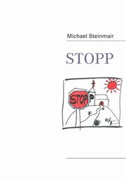 STOPP, Steinmair Michael