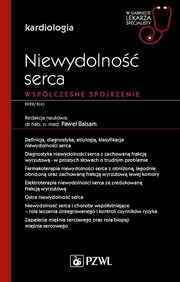 Niewydolno serca. Wspczesne spojrzenie., Balsam Pawe