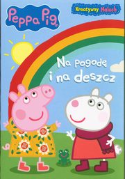 Peppa Pig Kreatywny maluch Na pogod i na deszcz, 