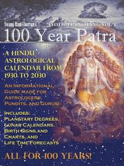 100 Year Patra (Panchang) Vol 1, Charran Swami Ram