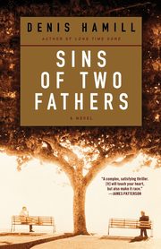 Sins of Two Fathers, Hamill Denis