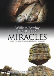 Miracles, Barclay William