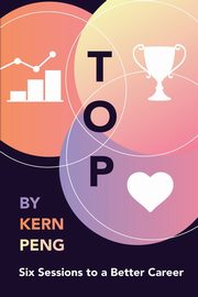 TOP, Peng Kern