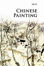Chinese Painting, Lin Ci