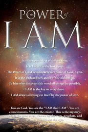The Power of I AM, 