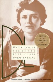 Walking in the Shade, Lessing Doris