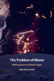 ksiazka tytu: The Problem of Blame autor: McCormick Kelly
