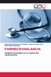 FARMECOVIGILANCIA, Sarmiento de Cannata Mara Elisa