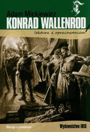 ksiazka tytu: Konrad Wallenrod lektura z opracowaniem autor: Mickiewicz Adam