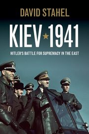 Kiev 1941, Stahel David