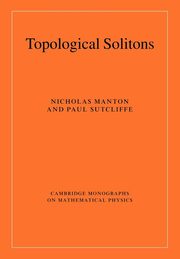 Topological Solitons, Manton Nicholas