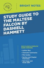 Study Guide to The Maltese Falcon by Dashiell Hammett, Intelligent Education