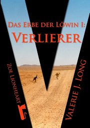 Das Erbe der Lwin I, Long Valerie J.