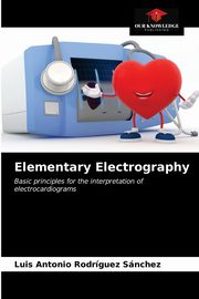 Elementary Electrography, Rodrguez  Snchez Luis Antonio