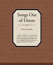 Songs Out of Doors, Van Dyke Henry
