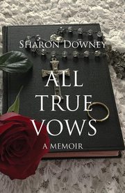 All True Vows, Downey Sharon