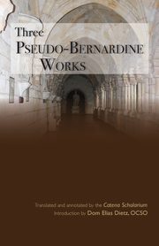 Three Pseudo-Bernardine Works, 