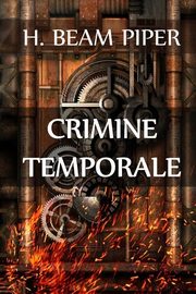 Crimine Temporale, Piper H. Beam