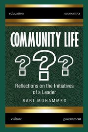 Community Life, Muhammed Bari