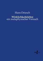 Wirklichkeitslehre, Driesch Hans