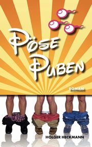 Pse Puben - Die schwule WG, Heckmann Holger