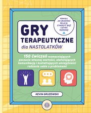 Gry terapeutyczne dla nastolatkw, Gruzewski Kevin