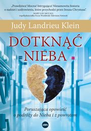 Dotkn Nieba, Klein Judy Landrieu