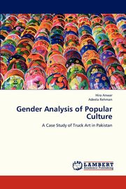 ksiazka tytu: Gender Analysis of Popular Culture autor: Anwar Hira