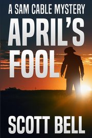 April's Fool, Bell Scott