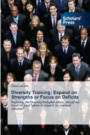 Diversity Training, LaCour Deat