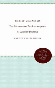 Christ Unmasked, Massey Marilyn Chapin