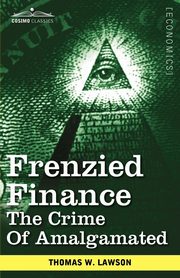 Frenzied Finance, Lawson Thomas William