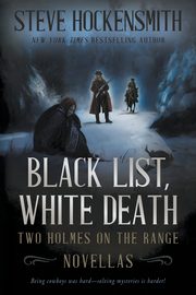Black List, White Death, Hockensmith Steve